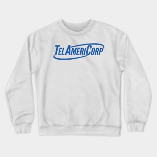 TelAmeriCorp Crewneck Sweatshirt